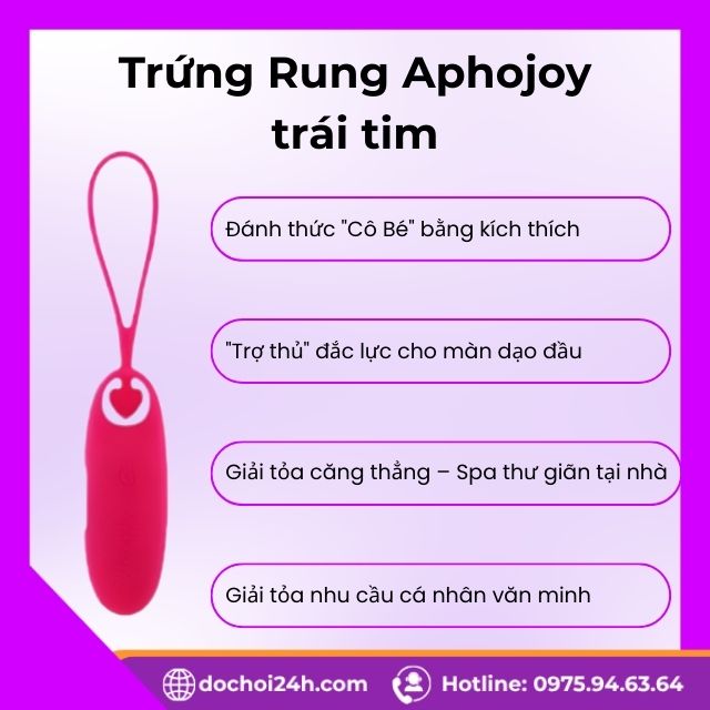Trứng rung Aphojoy trái tim thăng hoa cảm xúc Công dụng của Trứng Rung Aphojoy trái tim