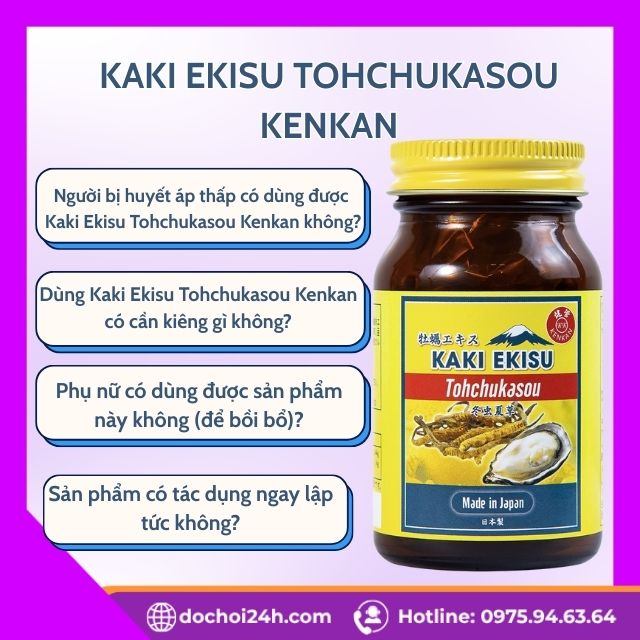 Câu Hỏi Thường Gặp Về Kaki Ekisu Tohchukasou Kenkan