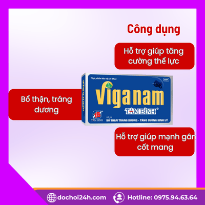 Công dụng nổi bật của viên uống Viganam Tâm Bình