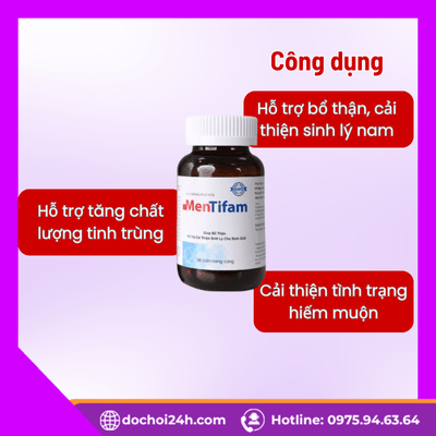 Mentifam viên uống sinh lý nam hỗ trợ sinh lực hiệu quả Cong dung vien uong Mentifam voi suc khoe sinh ly nam gioi