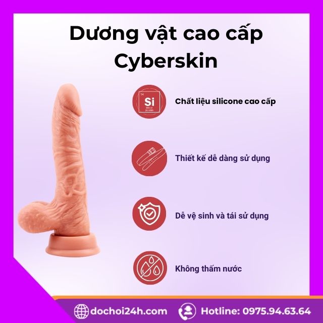 Những ưu điểm vượt trội của Dương vật cao cấp Cyberskin