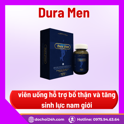 Giới thiệu viên uống tăng cường sinh lý Dura Men là gì? 