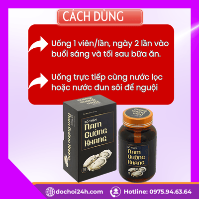 Hướng dẫn dùng viên uống bổ thận tráng dương dùng Nam Cường Khang 