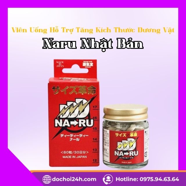 Viên Uống Hỗ Trợ Tăng Kích Thước Dương Vật Naru Nhật Bản Naru Nhật Bản (60 viên) là gì