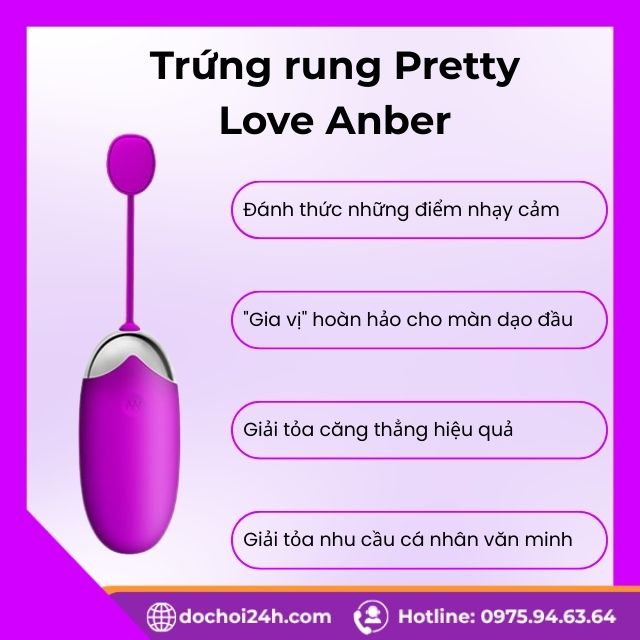 Trứng rung Pretty Love Anber kích thích âm vật nữ Công dụng kích thích điểm G của Trứng rung Pretty Love Anber