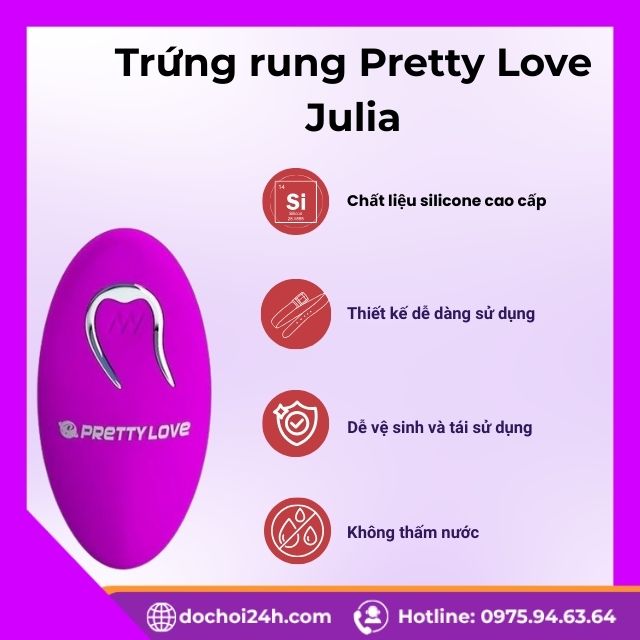 Trứng rung Pretty Love Julia thăng hoa cảm xúc nữ Ưu điểm nổi bật giúp Trứng rung Pretty Love Julia chinh phục phái đẹp