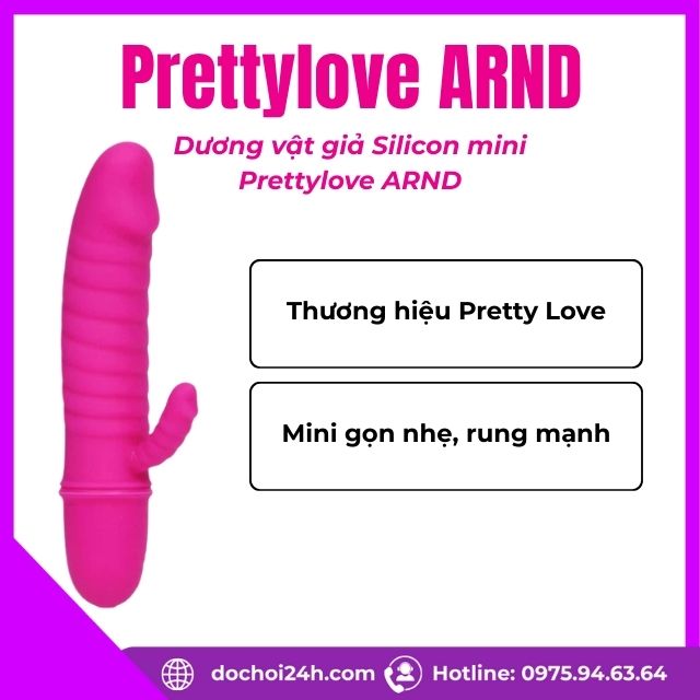 Dương vật giả Prettylove ARND là gì
