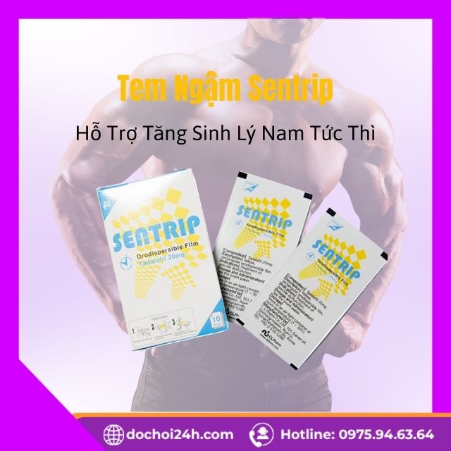 Tem Ngậm Sentrip Hỗ Trợ Tăng Sinh Lý Nam Tức Thì Sentrip Là Gì