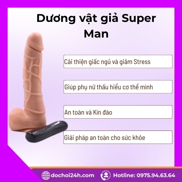 Dương vật giả Super Man tăng khoái cảm phụ nữ Lợi ích khi sử dụng dương vật giả Super Man thường xuyên