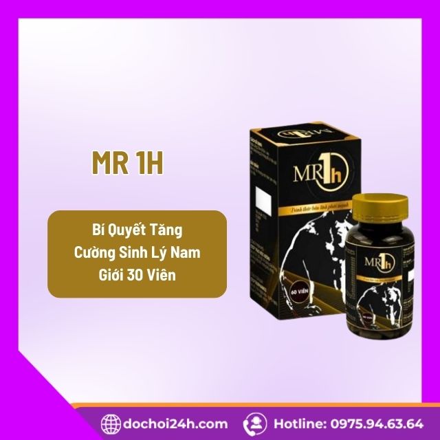 MR 1h Củng Cố Sinh Lực Phái Mạnh 60 viên Viên Uống MR 1h Là Sản Phẩm Gì?