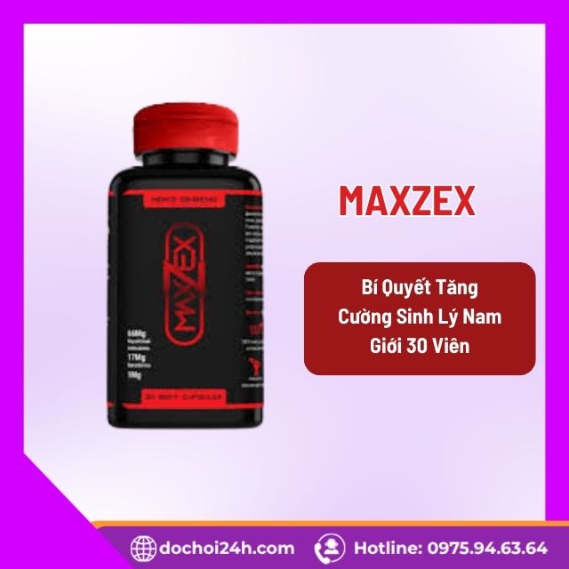 Viên uống Maxzex của Nga là sản phẩm gì?