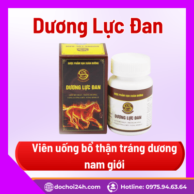 Viên uống hỗ trợ sinh lý nam Dương Lực Đan là gì?