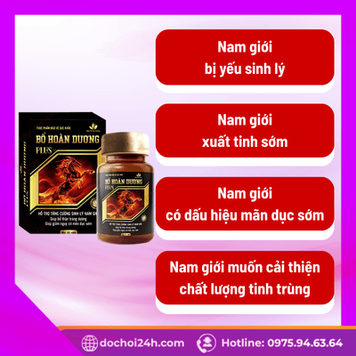 Viên uống Bổ Hoàn Dương Plus hỗ trợ bổ thận tráng dương Đối tượng nên dùng Bổ Hoàn Dương Plus?