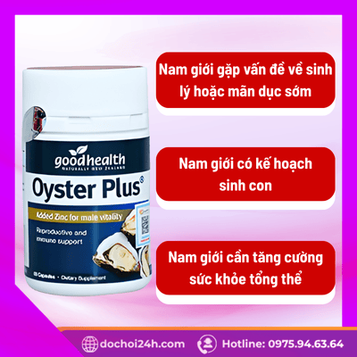 Đối tượng nào nên dùng Oyster Plus Goodhealth?
