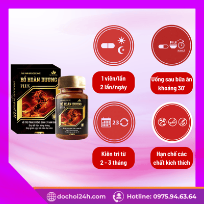 Viên uống Bổ Hoàn Dương Plus hỗ trợ bổ thận tráng dương Cách dùng Bổ Hoàn Dương Plus để đạt hiệu quả tối đa