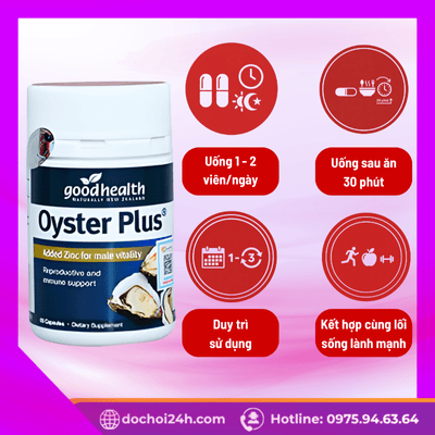 Hướng dẫn sử dụng Oyster Plus Goodhealth hiệu quả và an toàn