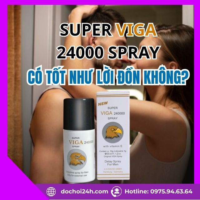 Chai xịt Super Viga 240000