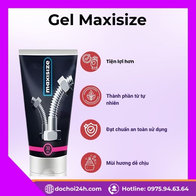 Ưu điểm vượt trội của dòng Gel Maxisize