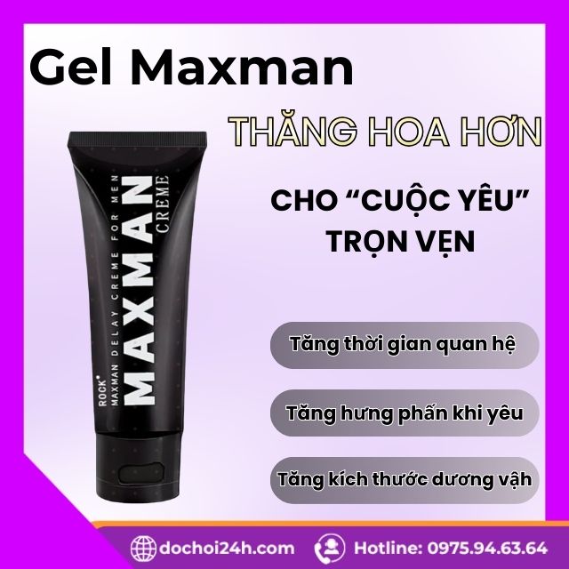 Giới thiệu tổng quan về sản phẩm Gel Maxman