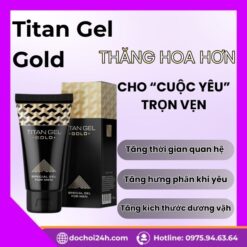 Giới thiệu tổng quan về sản phẩm Titan Gel Gold chính hãng