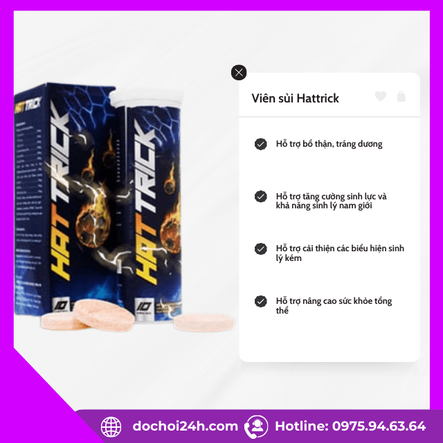 Công dụng hỗ trợ của viên sủi Hattrick